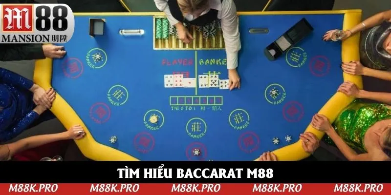 Tìm hiểu Baccarat M88 Tìm hiểu Baccarat M88